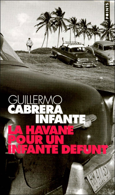 La Havane pour un Infante défunt